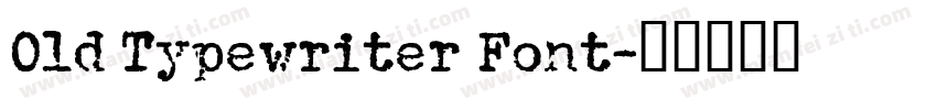 Old Typewriter Font字体转换